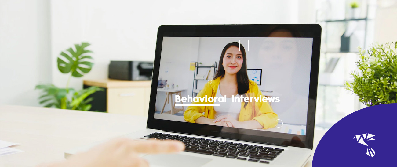 A Guide to Conduct Effective Behavioral Interviews