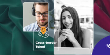 Benefit your Business from Cross-border Talent in 2022