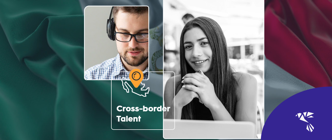 Benefit your Business from Cross-border Talent in 2022