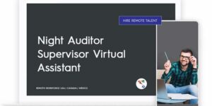 Night Auditor Supervisor Virtual Assistant Role Description