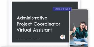 Administrative Project Coordinator Virtual Assistant Role Description