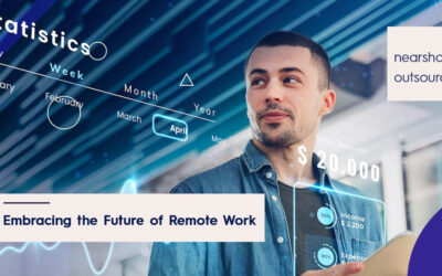 Embracing the Future of Remote Work with Nearshore Outsourcing