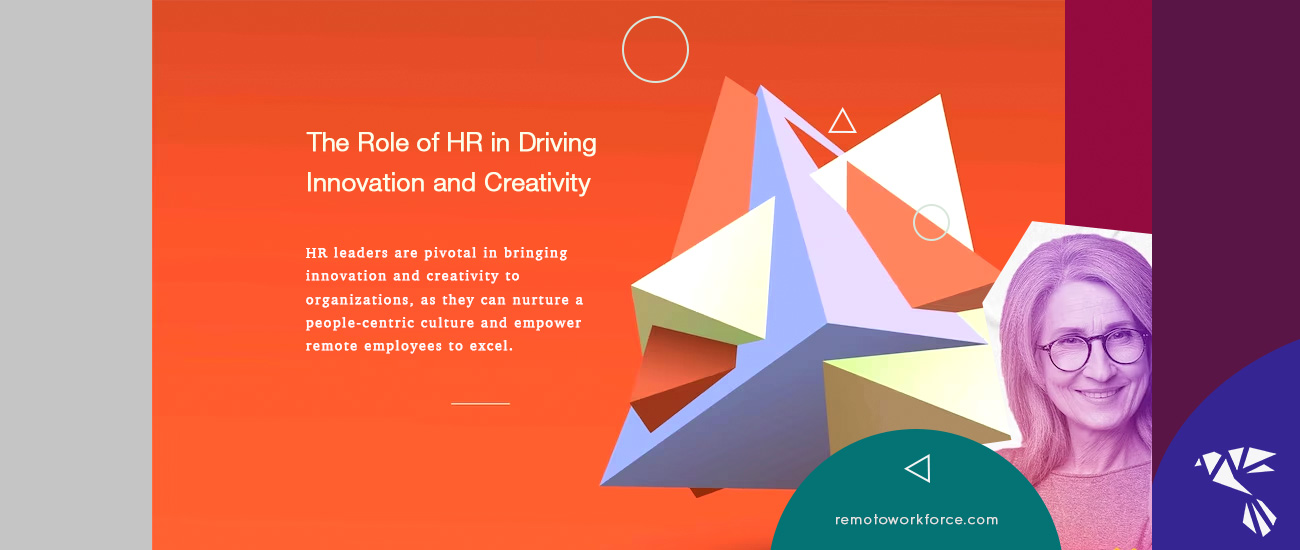 The Role of HR in Driving Innovation and Creativity